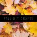 FALL DIY CRAFTS Featured Image