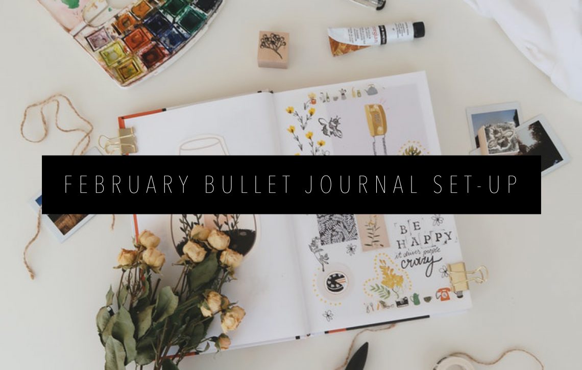 FEBRUARY BULLET JOURNAL SET-UP FEATURED IMAGE