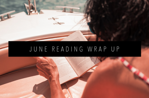 JUNE READING WRAP UP FEATURED IMAGE