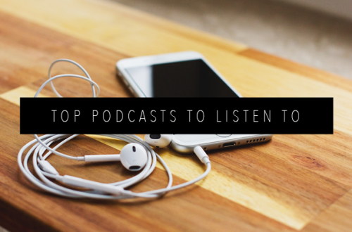 TOP 5 PODCASTS TO LISTEN TO FEATURED IMAGE
